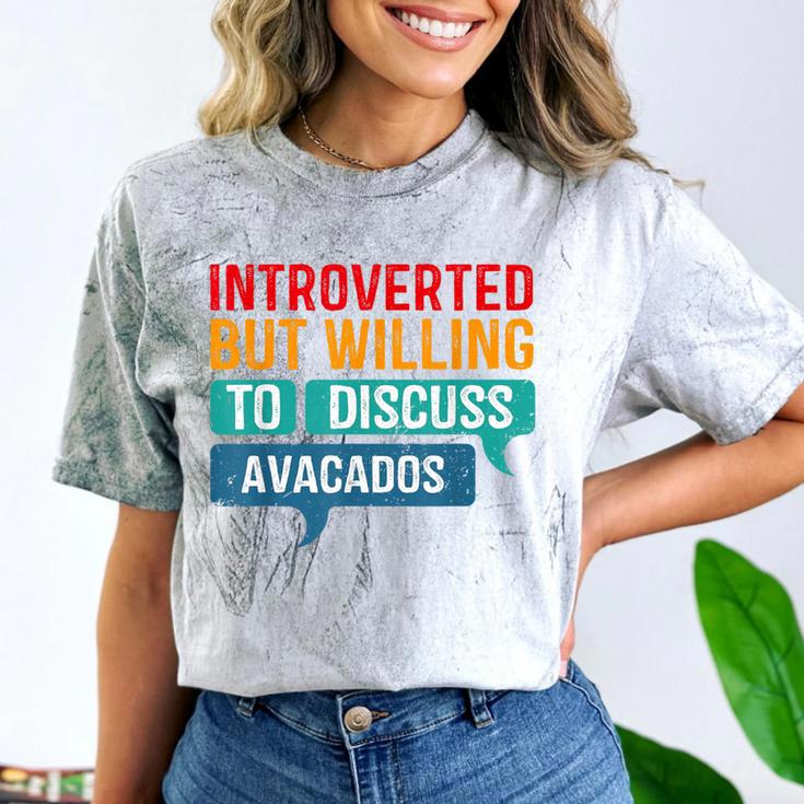 Introverted But Willing To Discuss Avacados Comfort Color Blast T-Shirt