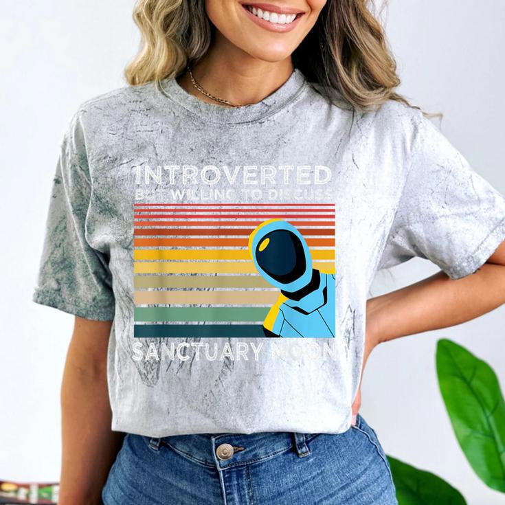 Introverted But Willing To Discuss Sanctuary Moon Comfort Color Blast T-Shirt