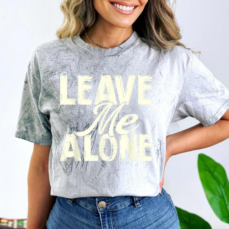 Leave Me Alone I Introvert Comfort Color Blast T-Shirt
