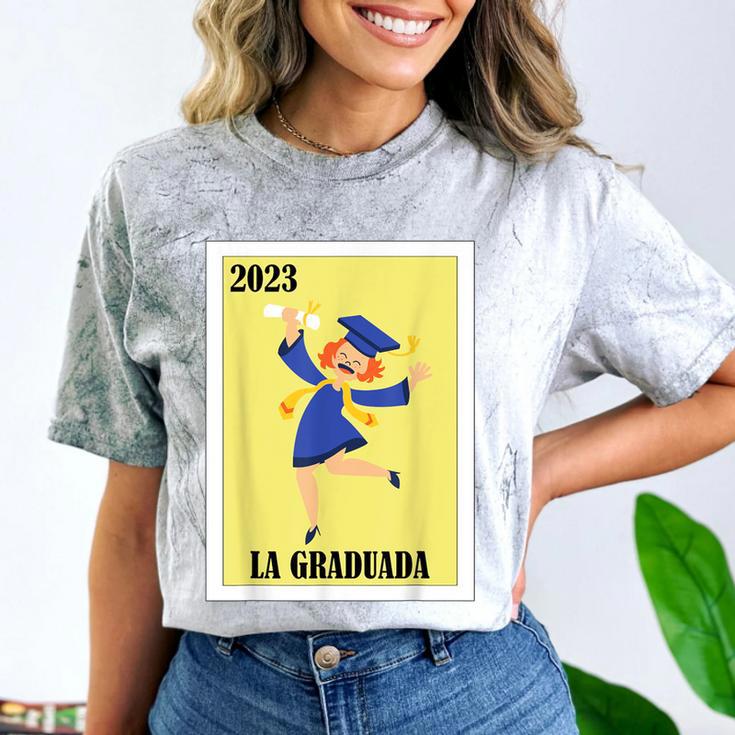Mexican For Graduation La Graduada 2023 Comfort Color Blast T-Shirt