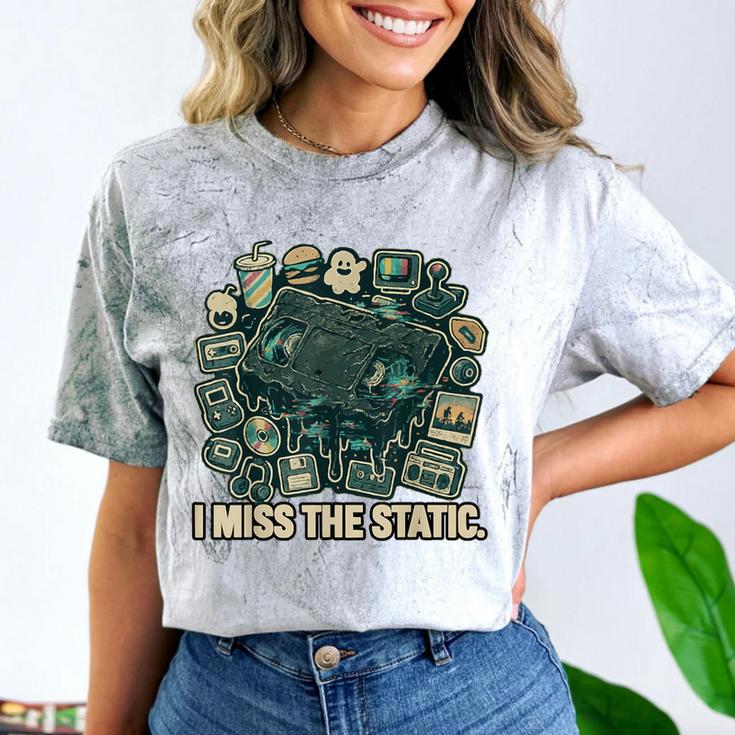 I Miss The Static Retro VHS Nostalgia Art Comfort Color Blast T-Shirt