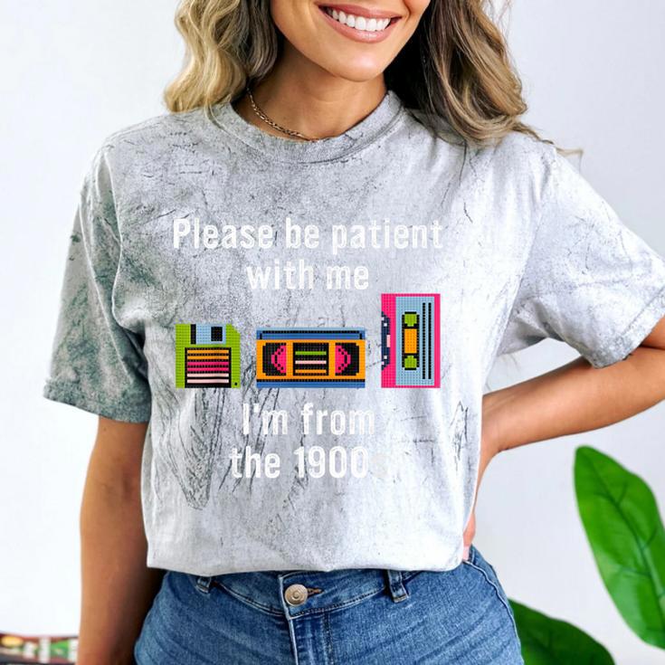 Please Be Patient With Me I'm From The 1900s Video Tape Comfort Color Blast T-Shirt
