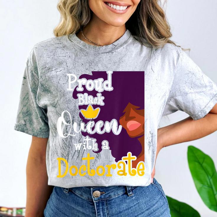 Proud Queen PhD Graduate PhD Graduation Doctorate Comfort Color Blast T-Shirt