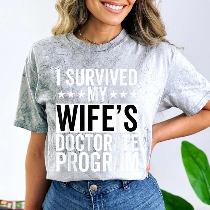 i Survived My Wife Doctorate Program PHD Wife Graduation Comfort Color Blast T-Shirt