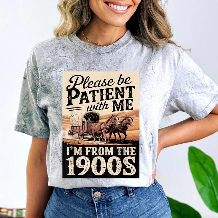 Vintage Saying Please Be Patient With Me I'm From The 1900s Comfort Color Blast T-Shirt