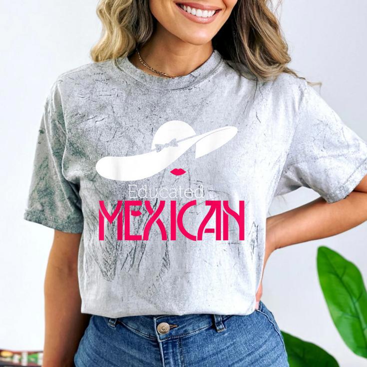 Educated Mexican Graduation Shirt For Women Comfort Color Blast T-Shirt