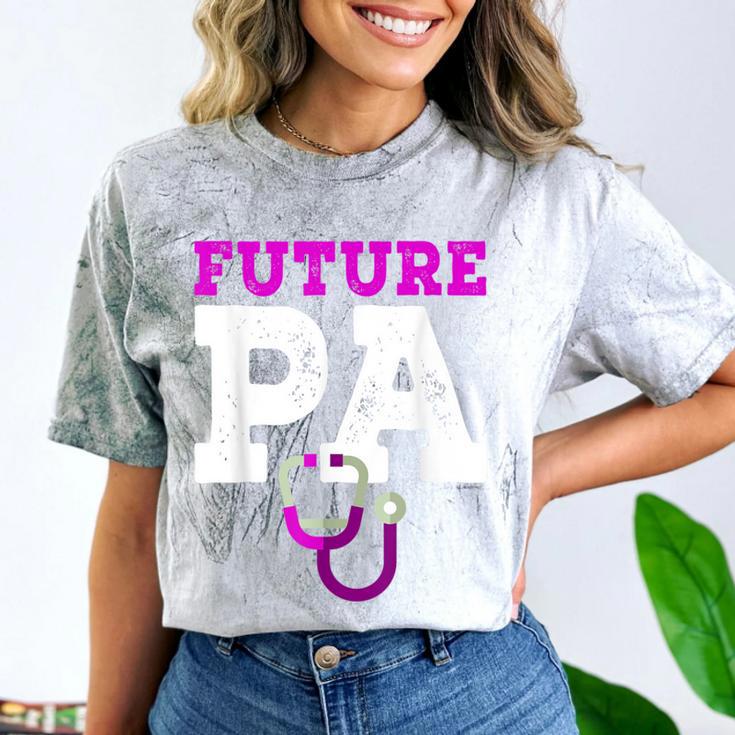 Future PA Physician Assistant Graduation Comfort Color Blast T-Shirt