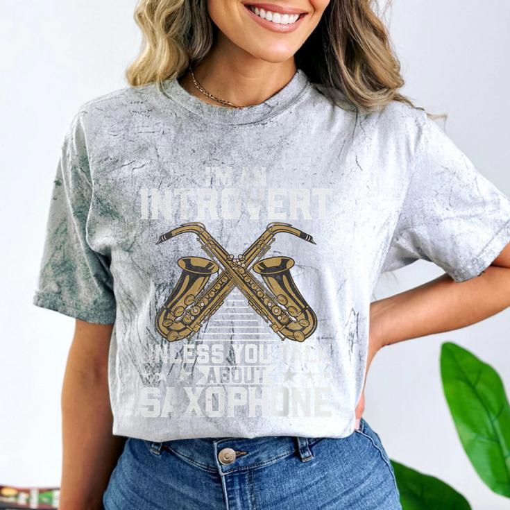Im An Introvert Unless You Talk About Saxophone Comfort Color Blast T-Shirt Im An Introvert Unless You Talk About Saxophone Comfort Color Blast T-Shirt