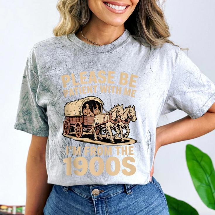Please Be Patient With My I'm From The 1900s Classic Comfort Color Blast T-Shirt