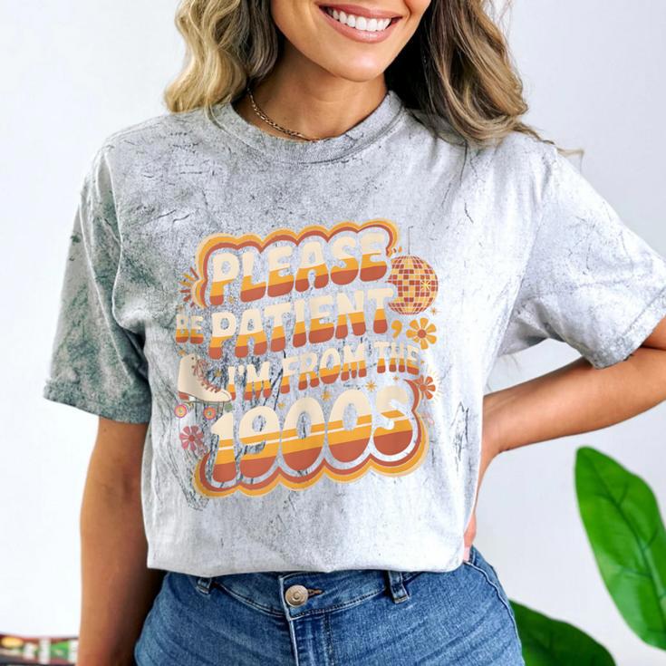 Please Be Patient I'm From The 1900s Groovy Women Comfort Color Blast T-Shirt