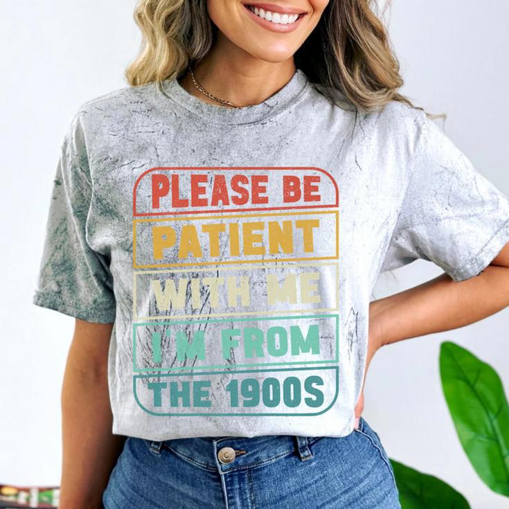 Retro Humor Please Be Patient With Me I'm From The 1900s Premium Comfort Color Blast T-Shirt Retro Humor Please Be Patient With Me I'm From The 1900s Premium Comfort Color Blast T-Shirt