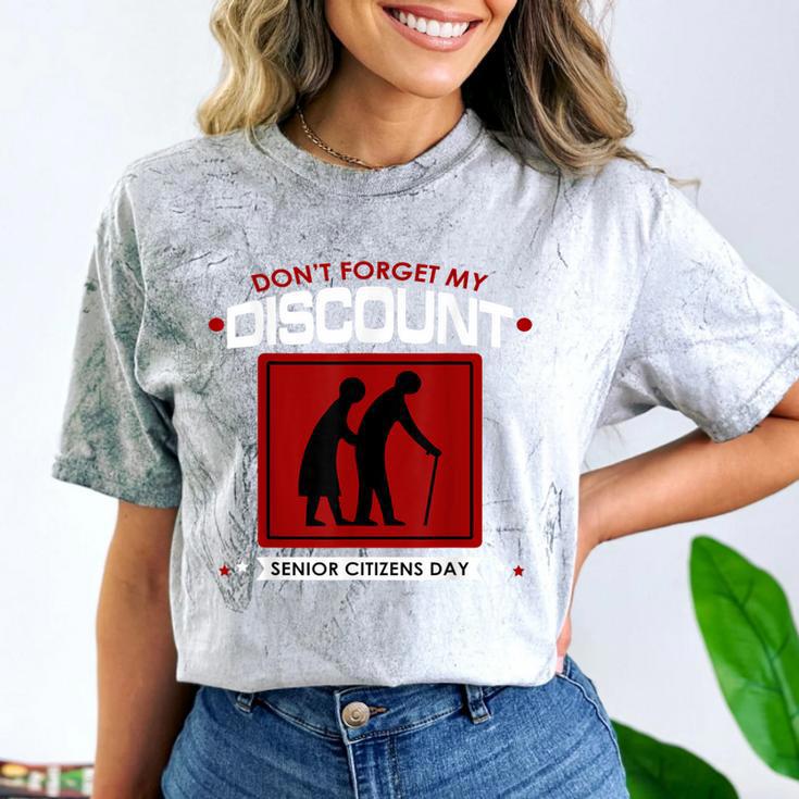SENIOR CITIZENS DAY Don't Forget My DISCOUNT Graduation Day Comfort Color Blast T-Shirt