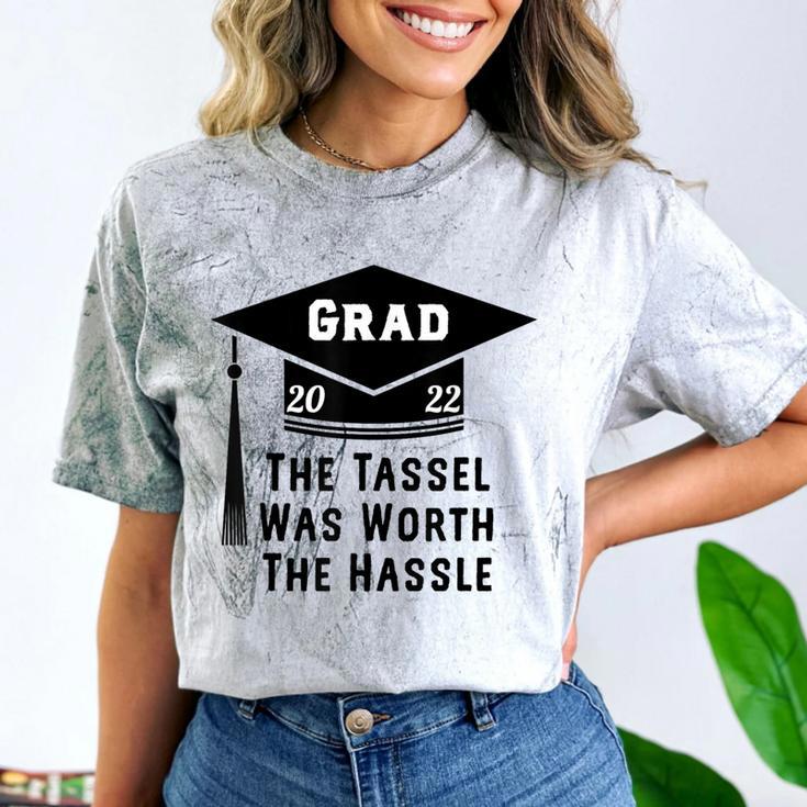 Grad 2022 Graduation Tassel Was Worth The Hassle Comfort Color Blast T-Shirt