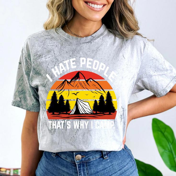 I Hate People That's Why I Camp Camper Meme Introvert Comfort Color Blast T-Shirt