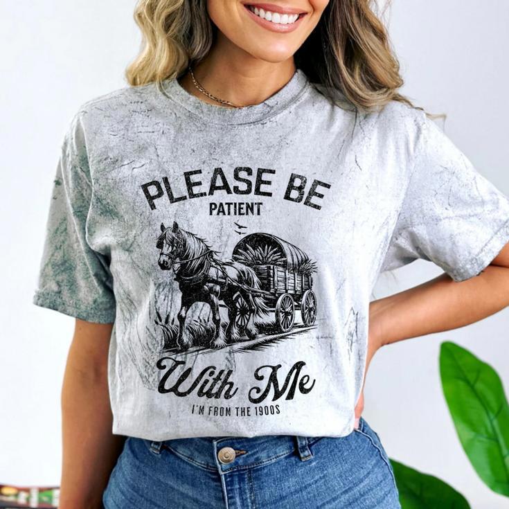 Horse Please Be Patient With Me I'm From The 1900s Premium Comfort Color Blast T-Shirt