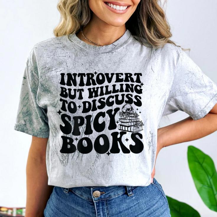 Introvert But Willing To Discuss Spicy Books Comfort Color Blast T-Shirt