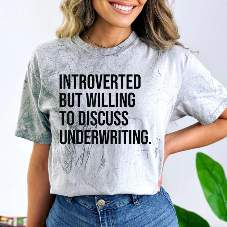 Introverted Underwriter Underwriting Introvert Comfort Color Blast T-Shirt