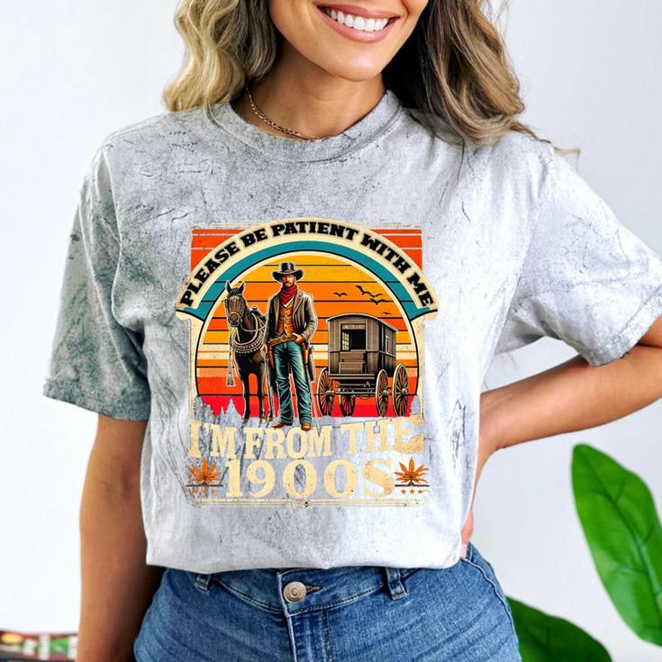 Please Be Patient With Me I'm From The 1900s Cowboy Premium Comfort Color Blast T-Shirt