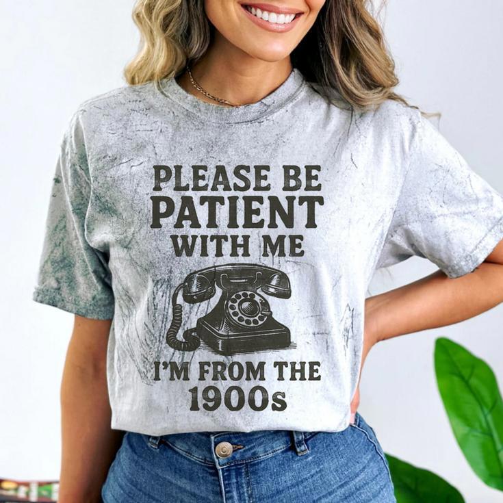 Please Be Patient With Me I'm From The 1900s Funny Premium Tri-Blend Comfort Color Blast T-Shirt