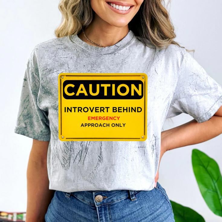 A Simple Yellow Warning Sign For Introvert Comfort Color Blast T-Shirt