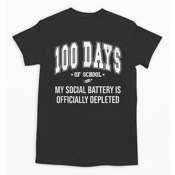 100 Days Of School Sarcastic Teacher Introvert Kid 100th Day Unisex T-Shirt