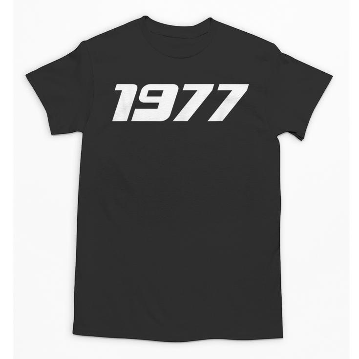 1977 Printed For 70's Birthdays Events Graduations T-Shirt Unisex T-Shirt