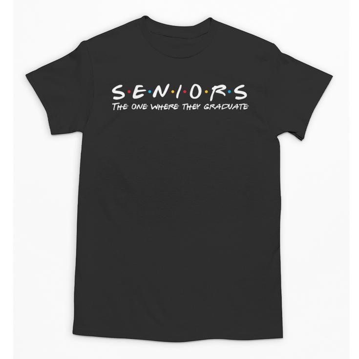 2023 Seniors The One Where They Graduate Graduation Class Unisex T-Shirt