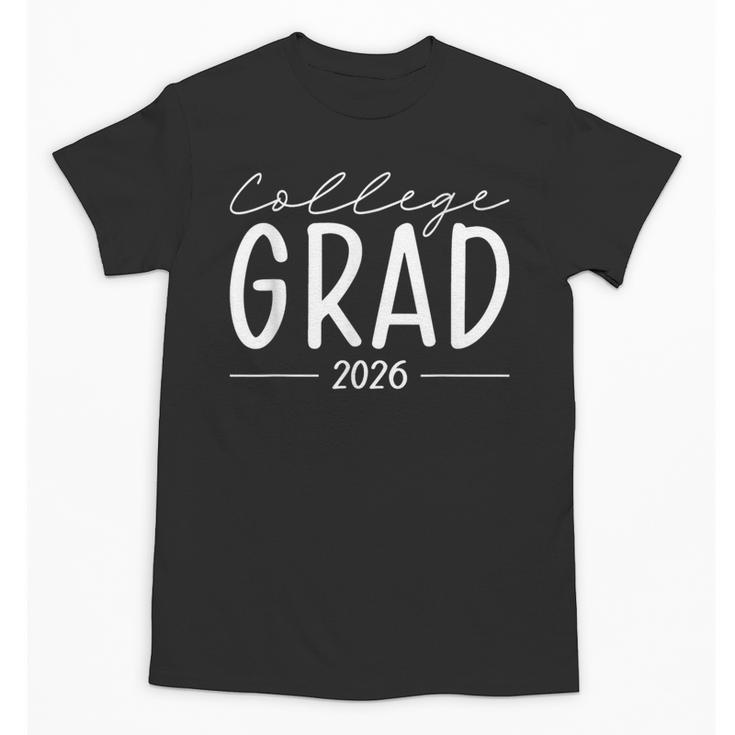2026 College Graduate Graduation Grad Students Seniors Unisex T-Shirt