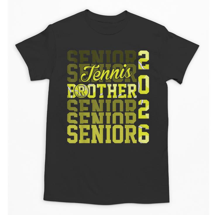 2026 Tennis Senior Brother Graduation Matching Family Unisex T-Shirt