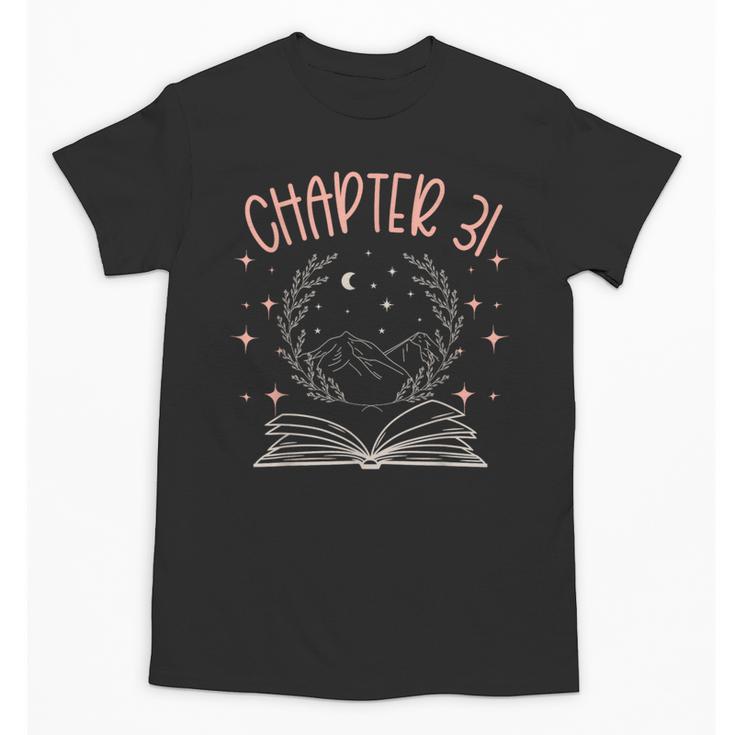 31st Birthday Women Book Lovers Chapter 31 Its My Birthday Unisex T-Shirt
