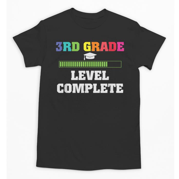3rd Grade Level Complete Third Grade Graduation Unisex T-Shirt