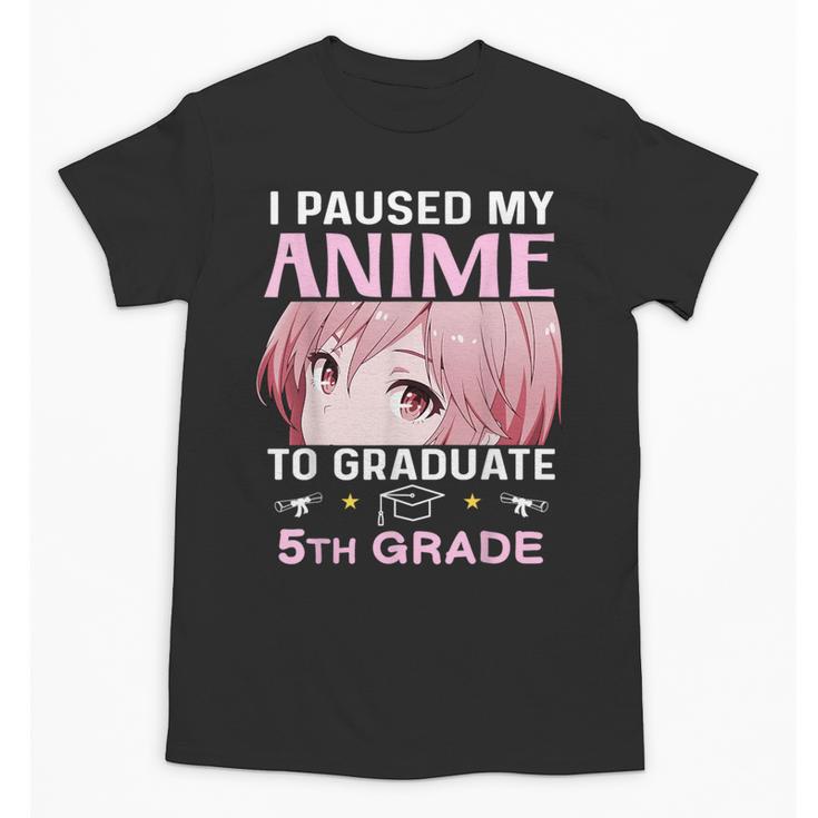 5th Grade Graduation Anime 2025 Graduate Elementary Girls Unisex T-Shirt