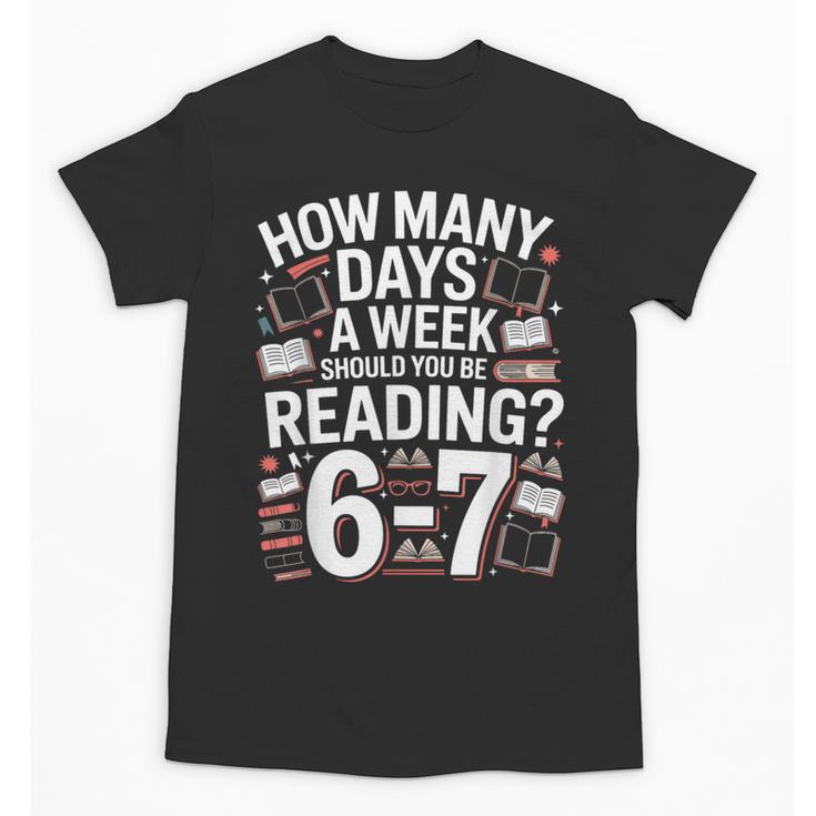 67 For Reading With Books Unisex T-Shirt
