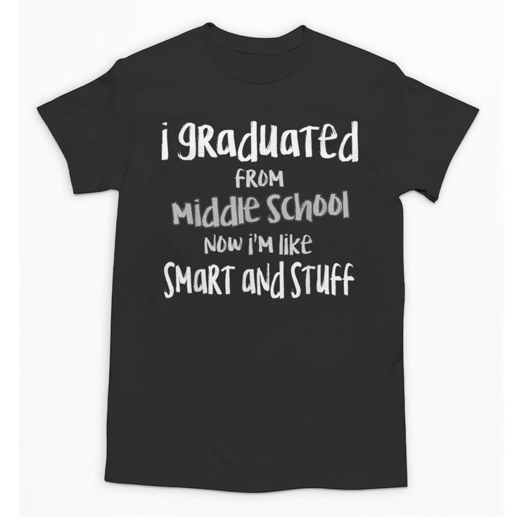 8th Grade Grad Middle School Graduation Junior High Graduate Unisex T-Shirt