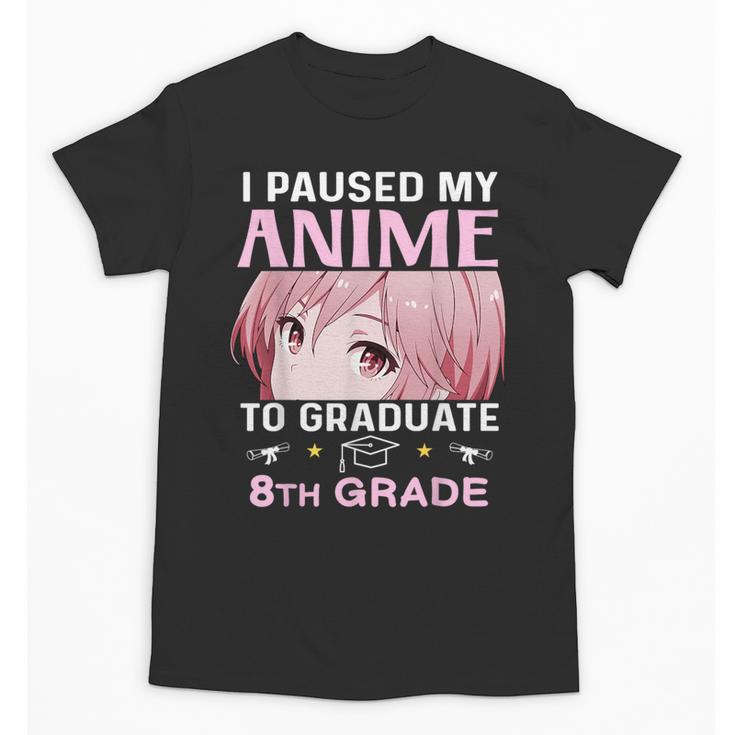 8th Grade Graduation Anime 2024 Graduate Middle School Girls Unisex T-Shirt