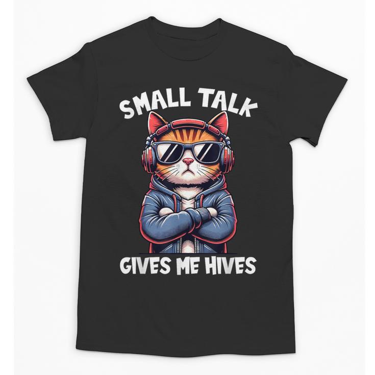 Anti Social Anxiety Mindfulness No Small Talk Introvert Cat Men Women Unisex T-Shirt