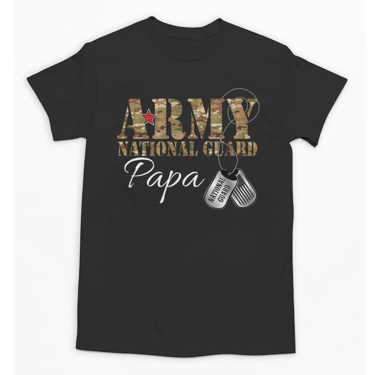 Army National Guard Papa Army National Guard Graduation Papa Unisex T-Shirt
