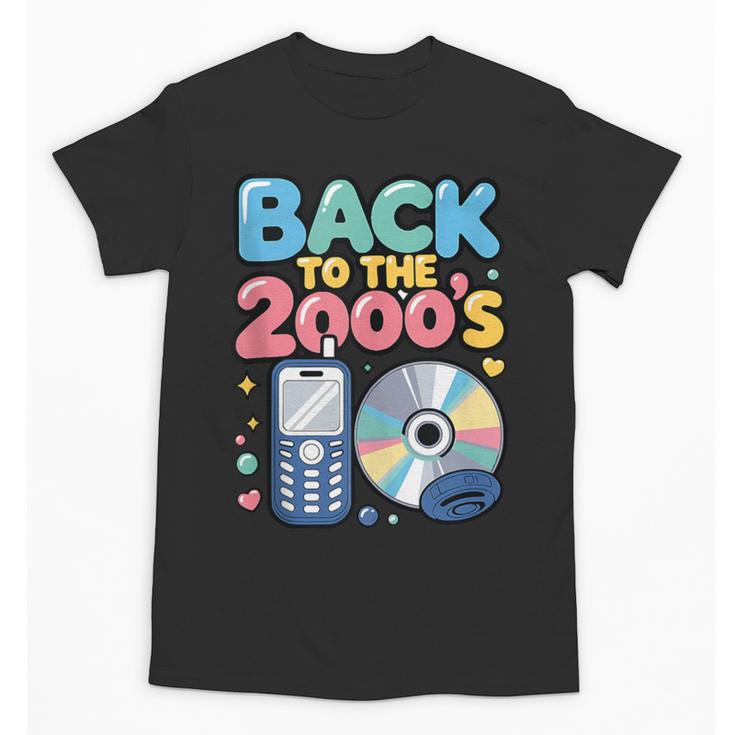 Back To The 2000s Retro Nostalgia Unisex T-Shirt