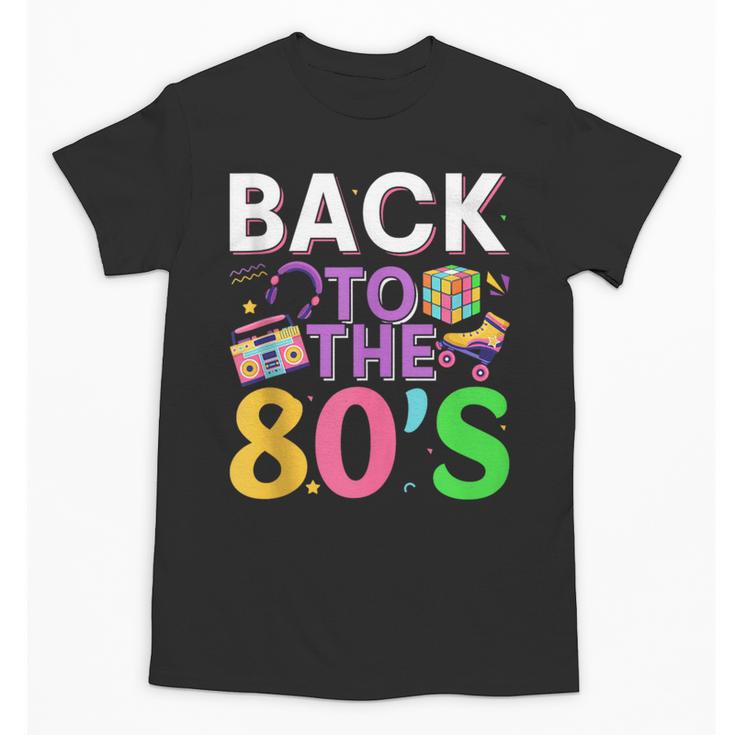 Back To The 80's Mixtape Era Nostalgia Retro 1980 80's Style Unisex T-Shirt