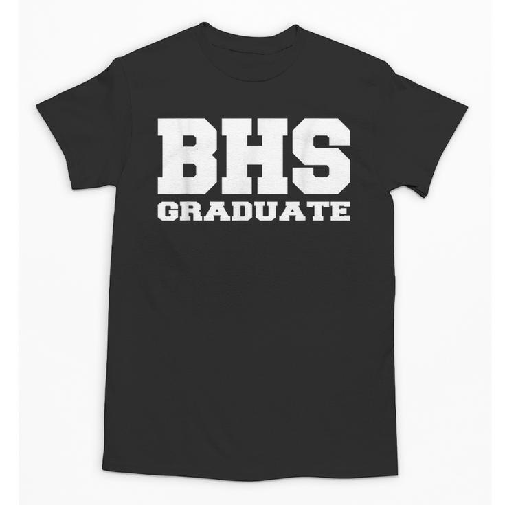 BHS High School Graduation Party Rival Game BHS Reunion Unisex T-Shirt