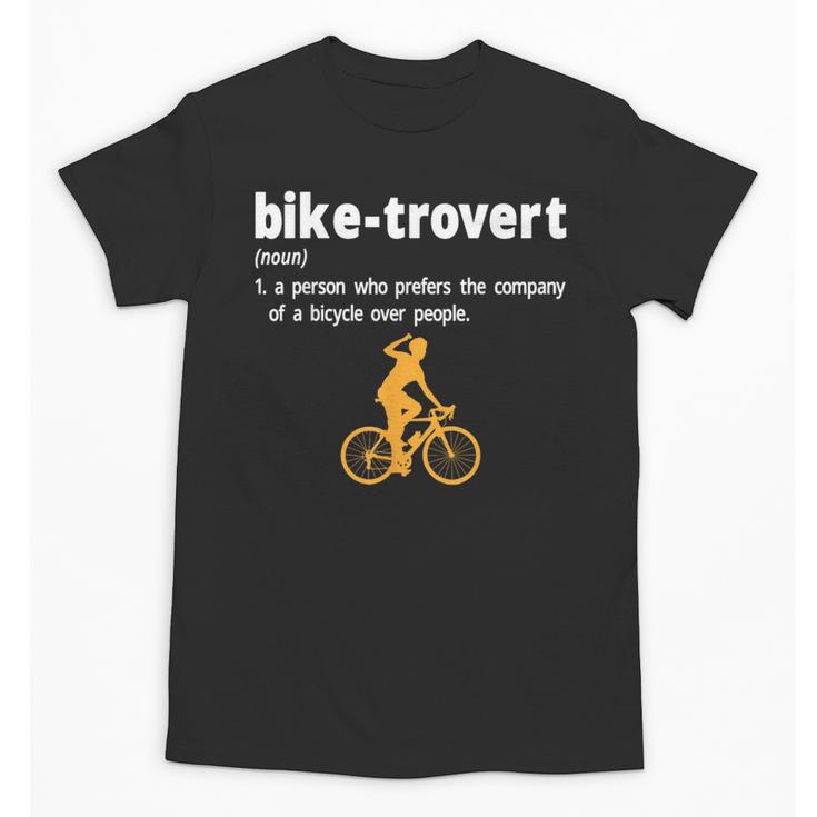 Bike-Trovert Bicycle Humor Definition Introvert Unisex T-Shirt
