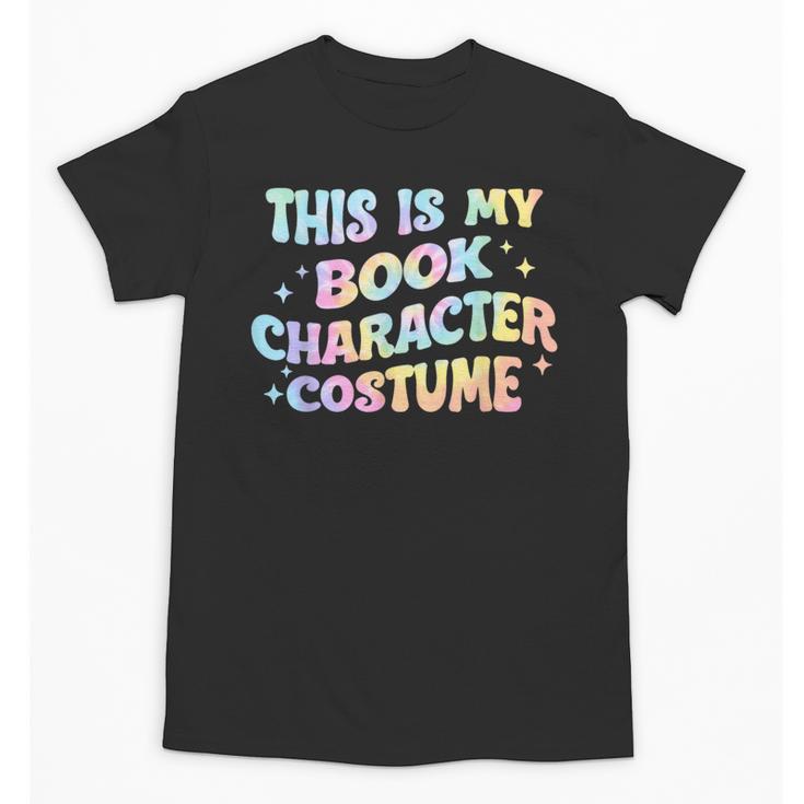 This Is My Book Character Costume Book Lover Groovy Unisex T-Shirt
