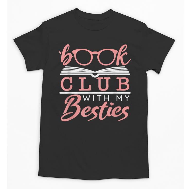 Book Club With My Besties Unisex T-Shirt