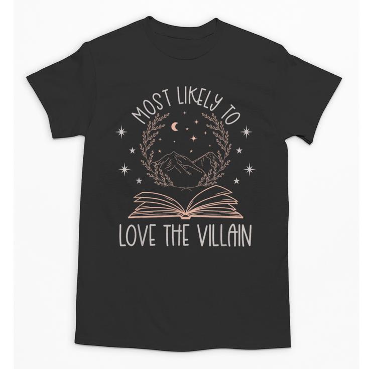 Book Club Shirts For Women Most Likely To Love Villain Unisex T-Shirt