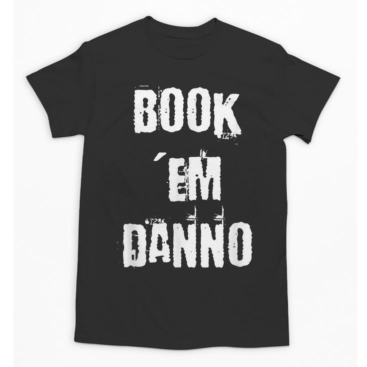 Book 'Em Danno Unisex T-Shirt
