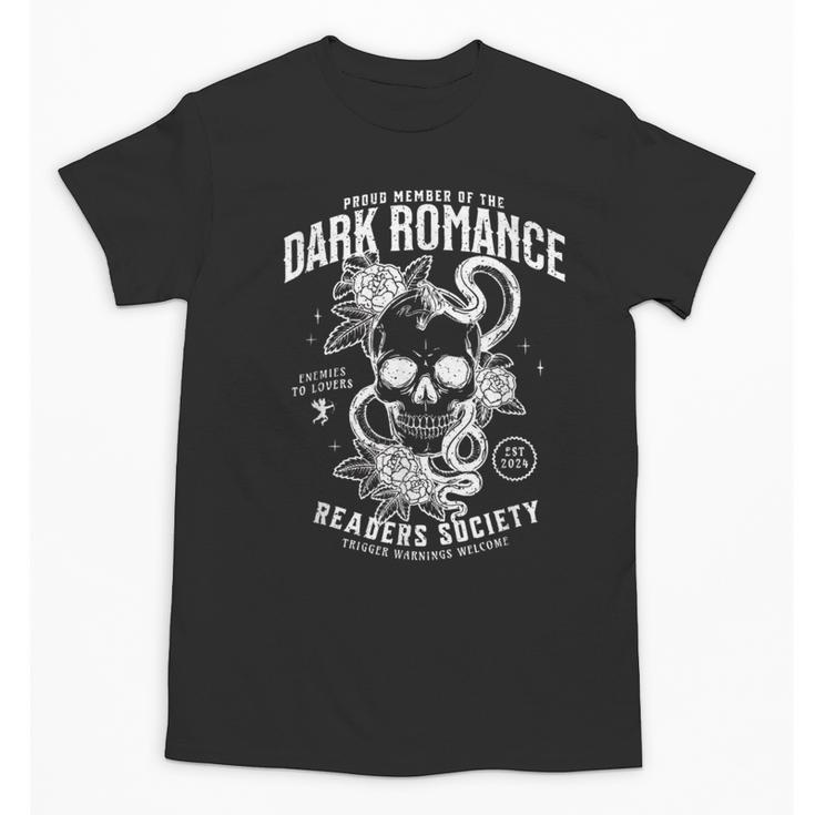 Book Lover Dark Romance Readers Society Smut Reader Women Unisex T-Shirt