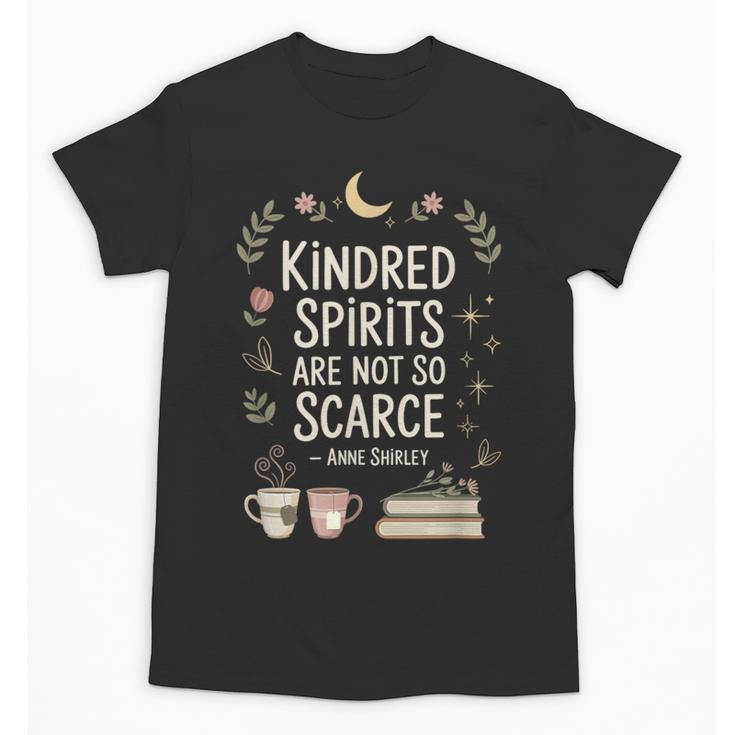 Book Lover Friend Quote Anne Unisex T-Shirt
