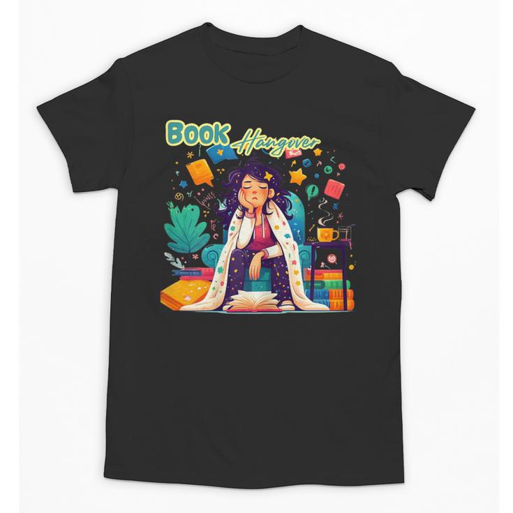 Book Lover Woman Woman Book Hangover Unisex T-Shirt