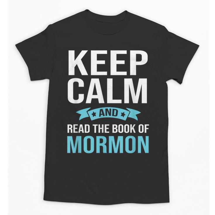 Book Of Mormon LDS Missionary Church Of Latter Day Saints Unisex T-Shirt