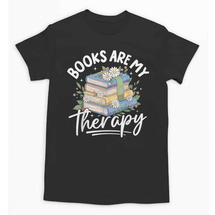 Book Are My Therapy Aesthetic Bookish Reading Unisex T-Shirt